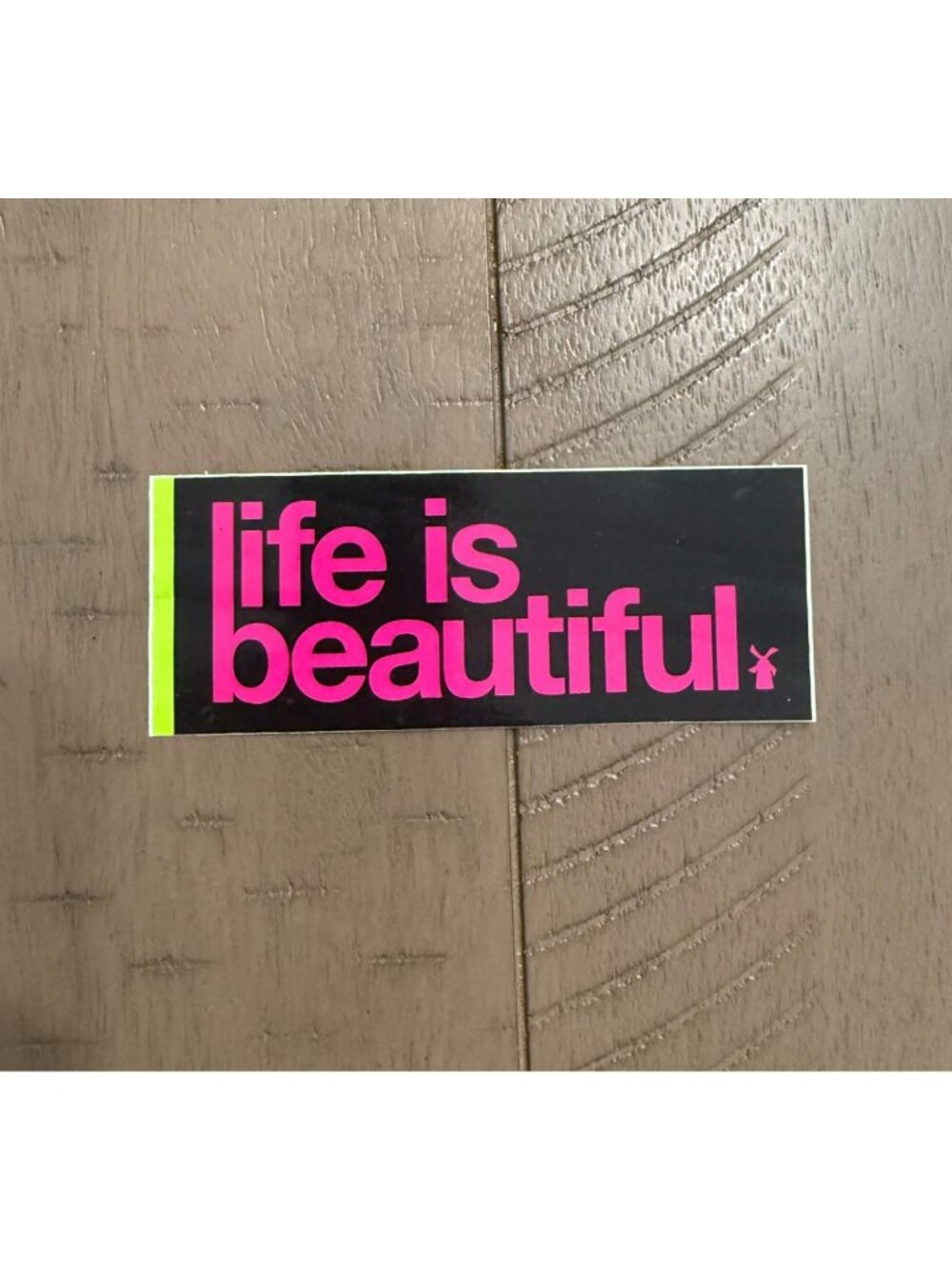Dutch Bros "Life Is Beautiful" Vinyl Sticker Black With Pink & Lime Green